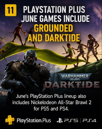 PlayStation Plus June games include Grounded and Darktide