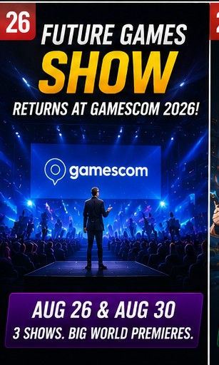 Future Games Show Confirms Three Gamescom 2026 Broadcasts