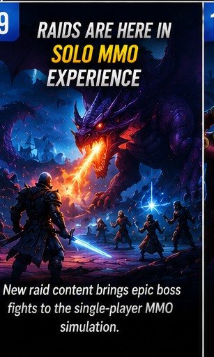Raids Arrive in Solo Simulated-MMO Experience