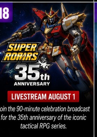 Super Robot Wars Anniversary Broadcast Set for August 1
