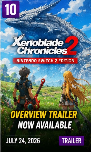 Xenoblade Chronicles 2 Switch 2 Edition Gets an Overview Trailer