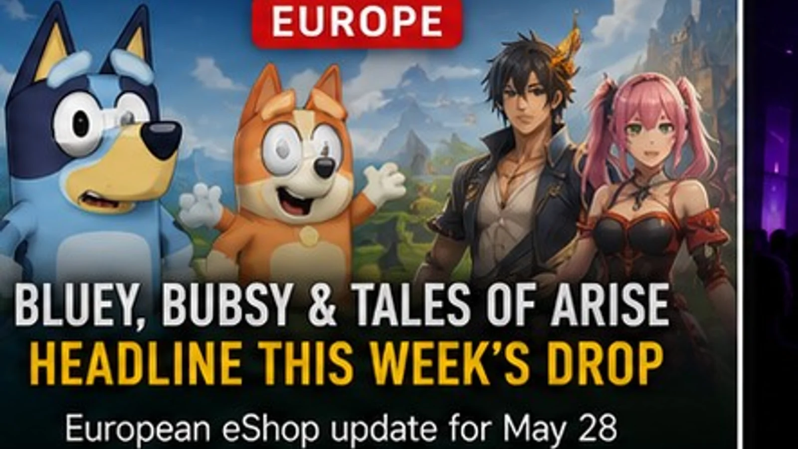Nintendo Download Europe highlights Bluey, Bubsy and Tales of Arise on Switch 2